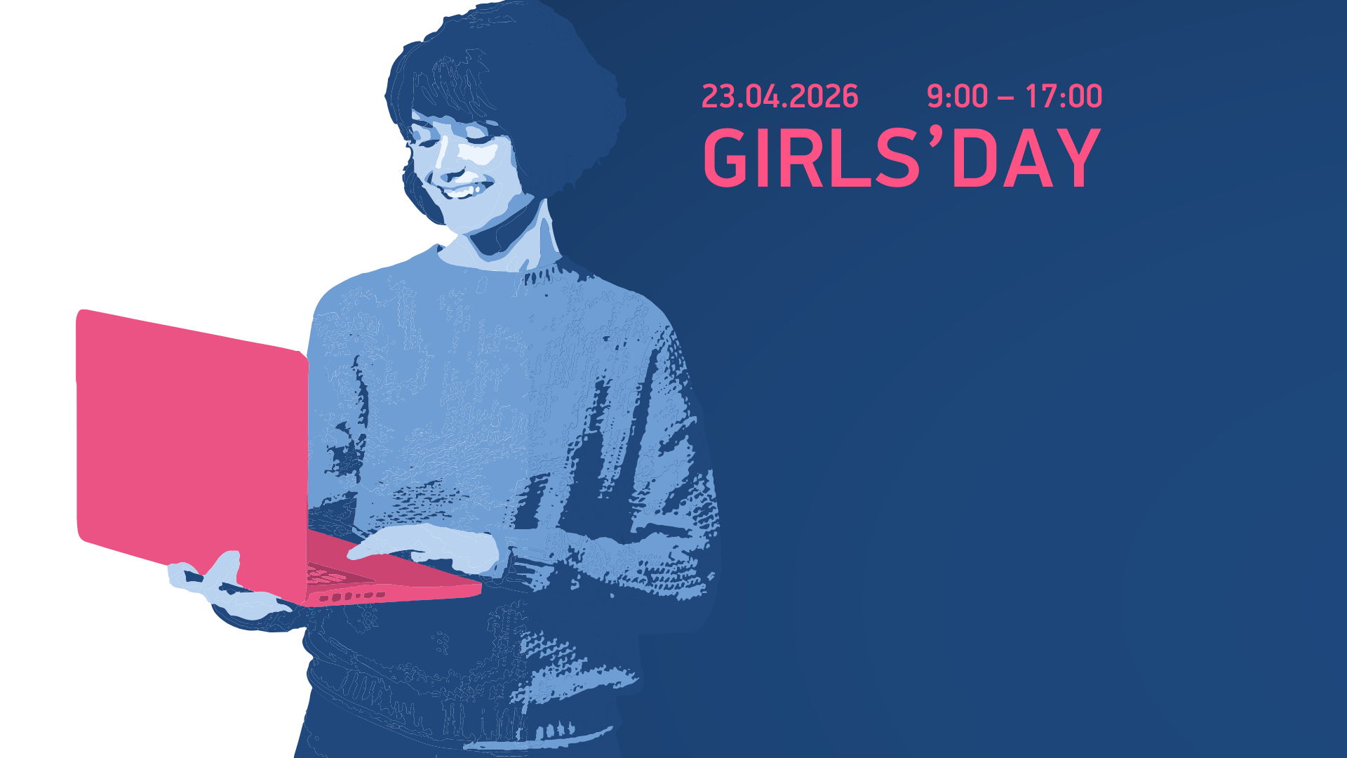 Ein Mädchen mit einem Laptop. Daneben steht der Schriftzug Girls'Day inklusive Datum und Uhrzeit.