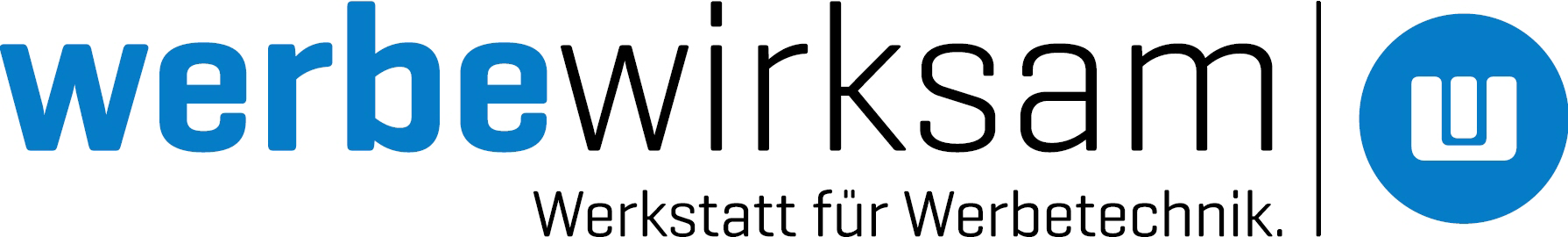 Werbewirksam – Werkstatt für Werbetechnik GmbH